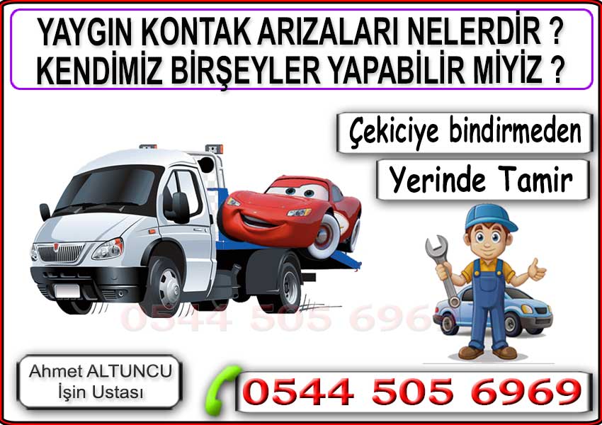 Anahtar sıkıştı kontağı açamıyor kapatamıyorum.