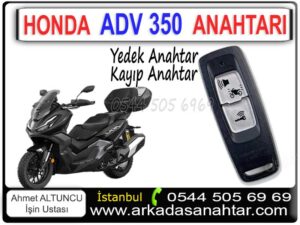Honda Adv 350 Anahtarı yedek akıllı anahtar ihtiyaçlarınıza kısa sürede süper çözümler sunuyoruz 0544 505 6969. Honda Adv 350 Anahtarı yapımı için bizimle iletişimde kalın. İstanbulun her yerine hizmet veriyoruz. Anahtar sele altında kaldı ise acil çilingir hizmeti veriyoruz.