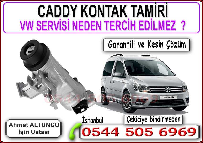 volkswagen caddy kontak tamiri yerinde yapilir