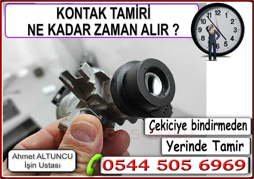 Araç kontak tamiri ne kadar zaman alır oto çilingir tarafından yerinde yapılan kontak tamiri işlemi